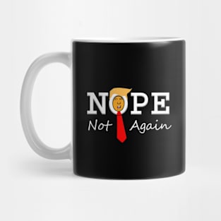 NOPE Not Again - 2024 Mug